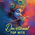 Devotional Top Hits - Anuradha Paudwal Song Download